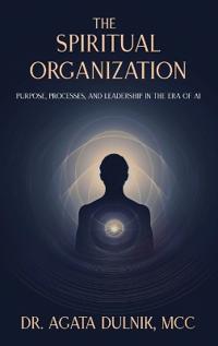 The Spiritual Organization