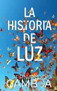 La Historia de Luz