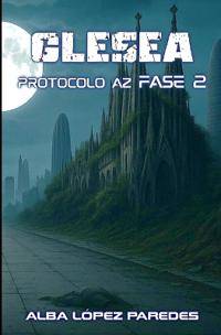 Glesea. Protocolo AZ Fase 2
