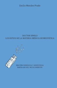 Doctor Similo. Los ripios de la materia médica homeopática