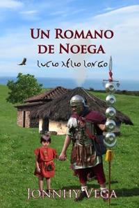 Un romano de Noega