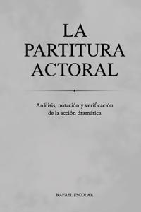 La Partitura Actoral