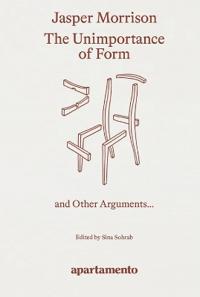 The Unimportance of Form