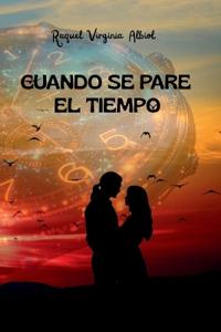 Albiol, R: CUANDO SE PARE EL TIEMPO