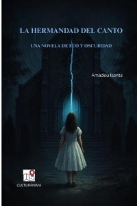 La hermandad del canto