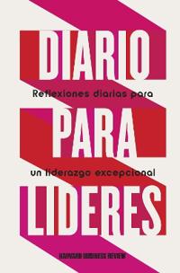 Diario para Líderes (HBR Daily Leader Spanish)