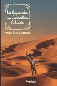 La llegenda de Cornelius Atticus