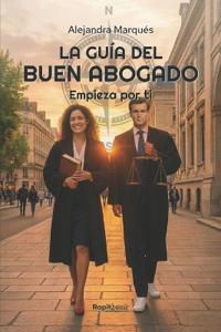 La guía del buen abogado