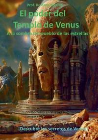 El poder del Templo de Venus