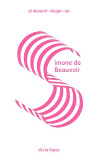 El devenir "mujer" en Simone de Beauvoir
