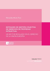 Entidades de gestion colectiva de derechos de propiedad intelectual