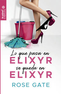 Lo que pasa en Elixyr, se queda en Elixyr