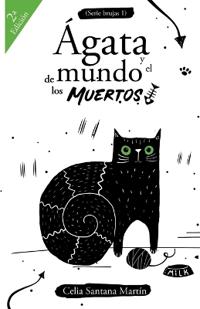 Ágata y el mundo de los muertos