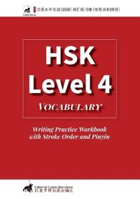 HSK 4 Vocabulary Writing Practice Workbook with Stroke Order and Pinyin