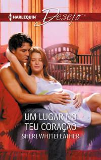 Um lugar no teu coração
