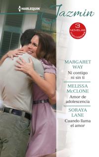 Bokomslag för Ni contigo ni sin ti - Amor de adolescencia - Cuando llama el amor