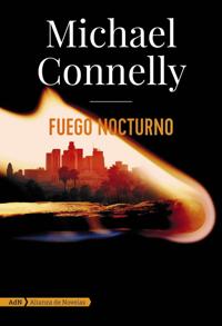 Bokomslag för Fuego nocturno (Harry Bosch y Renée Ballard)