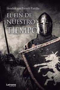 El fin de nuestro tiempo