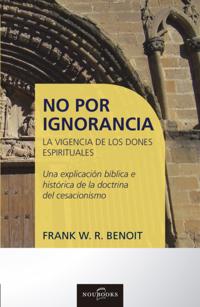 No por ignorancia