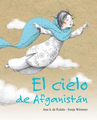El cielo de Afganistn (The Sky of Afghanistan)