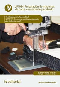 Preparación de máquinas de corte, ensamblado y acabado. TCPF0209