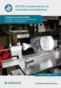 Transformacion de materiales termoplasticos. QUIT0209