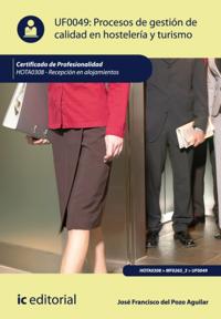 Procesos de gestion de calidad en hosteleria y turismo. HOTA0308