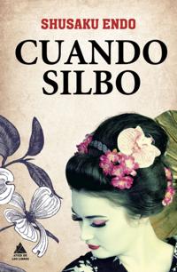 Cuando silbo