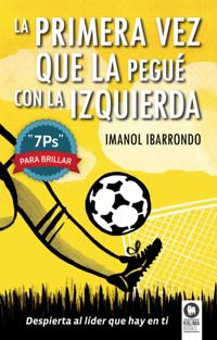 La primera vez que la pegué con la izquierda