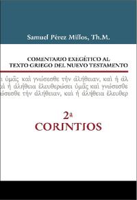 Comentario exegético al texto griego del Nuevo Testamento - 2 Corintios