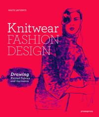 Knitwear Fashion Design: Drawing Knitted Fabrics and Garments