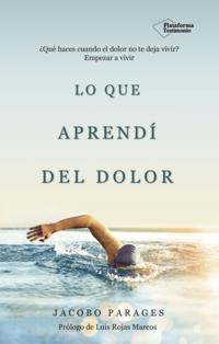 Lo que aprendí del dolor