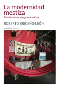 La modernidad mestiza