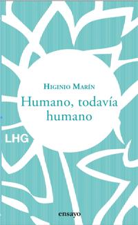 Humano, todavía humano