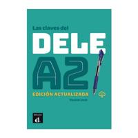 Las claves del DELE A2. Edicion actualizada + MP3