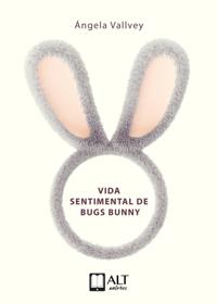 La vida sentimental de Bugs Bunny