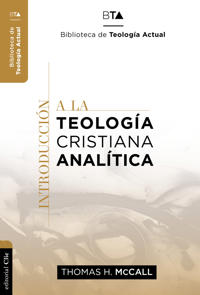 Introducción a la Teología Cristiana Analítica