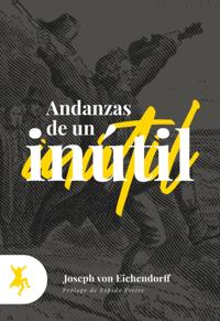Andanzas de un inútil
