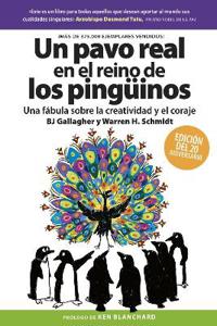 Un pavo real en el Reino de los Pingüinos  (A peacock in the land of Penguins Spanish)