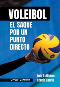 Voleibol: el Saque por un punto directo