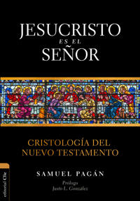 Las Jesucristo es el Se��or