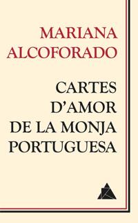 Cartes d''amor de la monja portuguesa