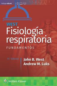 West. Fisiología respiratoria. Fundamentos
