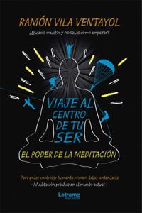 Viaje al centro de tu ser
