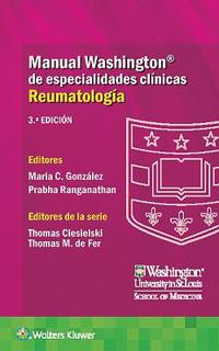 Manual Washington de especialidades clínicas. Reumatología