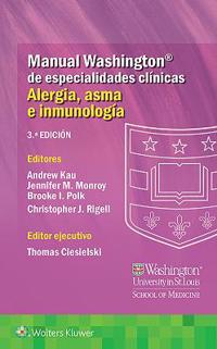 Manual Washington de especialidades clínicas. Alergia, asma e inmunología