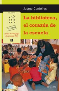 La biblioteca, el corazon de la escuela