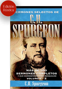 El Sermones Selectos de C.H. Spurgeon Vol. 2