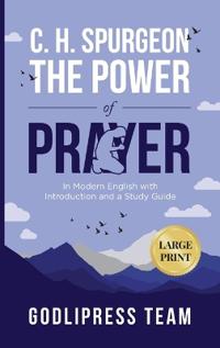 Kirjan kansi "C. H. Spurgeon The Power of Prayer"