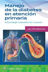 Manejo de la diabetes en Atención primaria. Abordaje basado en casos